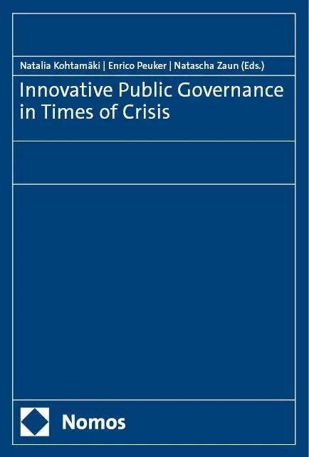 Innovative Public Governance in Times of Crisis