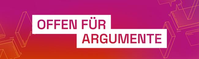 Visual Offen für Argumente