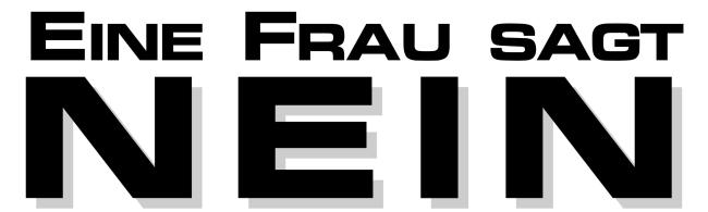 Plakat 5: Eine Frau sagt Nein