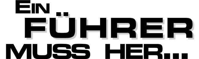 Plakat 11: Ein Führer muss her