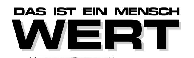 Plakat 15: Das ist ein Mensch wert