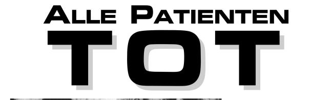 Plakat 17: Alle Patienten tot