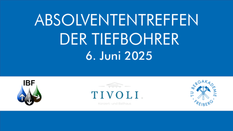 Text: Absolvententreffen der Tiefbohrer am 06.06.2025