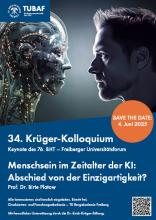 Plakat zum 34. Krüger-Kolloquium zum Thema: Menschsein im Zeitalter der KI: Abschied von der Einzigartigkeit am 04.06.2025