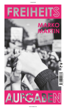 Buchcover Freiheitsaufgaben von Marko Martin