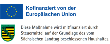 Hinweisschild auf Förderung durch Sachsen und EU