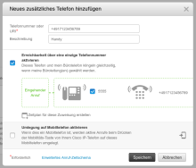 Fenster Neues zusätzliches Telefon hinzufügen mit Telefonnummer, Beschreibung, dem gesetzten Häkchen Erreichbarkeit über eine einzige Telefonnummer aktivieren und der angehakten Büronummer